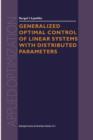 Image for Generalized Optimal Control of Linear Systems with Distributed Parameters