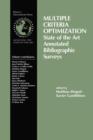 Image for Multiple Criteria Optimization : State of the Art Annotated Bibliographic Surveys