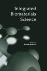 Image for Integrated Biomaterials Science