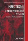 Image for Infections and the Cardiovascular System : New Perspectives