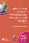 Image for Information Security Management, Education and Privacy : IFIP 18th World Computer Congress TC11 19th International Information Security Workshops 22-27 August 2004 Toulouse, France