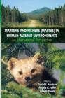 Image for Martens and Fishers (Martes) in Human-Altered Environments : An International Perspective