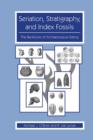 Image for Seriation, Stratigraphy, and Index Fossils : The Backbone of Archaeological Dating