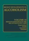 Image for Alcoholism : Services Research in the Era of Managed Care