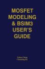 Image for MOSFET Modeling &amp; BSIM3 User’s Guide