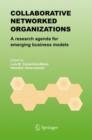 Image for Collaborative Networked Organizations : A research agenda for emerging business models