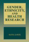 Image for Gender, Ethnicity, and Health Research
