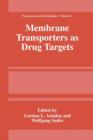 Image for Membrane Transporters as Drug Targets
