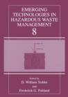 Image for Emerging Technologies in Hazardous Waste Management 8