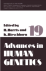 Image for Advances in Human Genetics : 19