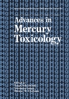 Image for Advances in Mercury Toxicology
