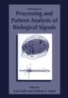 Image for Advances in Processing and Pattern Analysis of Biological Signals