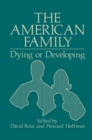 Image for American Family: Dying or Developing