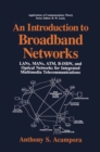 Image for Introduction to Broadband Networks: LANs, MANs, ATM, B-ISDN, and Optical Networks for Integrated Multimedia Telecommunications