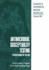 Image for Antimicrobial Susceptibility Testing: Critical Issues for the 90s