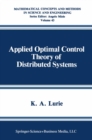 Image for Applied Optimal Control Theory of Distributed Systems