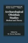 Image for Archaeological Obsidian Studies : Method and Theory