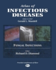 Image for Atlas of Infectious Diseases: Fungal Infections