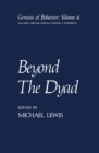 Image for Beyond The Dyad : v.4