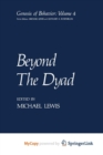Image for Beyond The Dyad