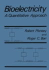 Image for Bioelectricity: A Quantitative Approach