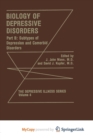 Image for Biology of Depressive Disorders. Part B : Subtypes of Depression and Comorbid Disorders