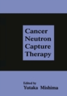 Image for Cancer Neutron Capture Therapy
