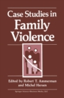 Image for Case Studies in Family Violence