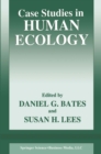 Image for Case Studies in Human Ecology