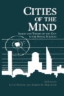 Image for Cities of the Mind: Images and Themes of the City in the Social Sciences