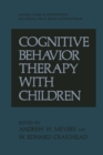 Image for Cognitive Behavior Therapy with Children