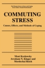 Image for Commuting Stress: Causes, Effects, and Methods of Coping