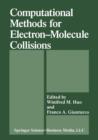 Image for Computational Methods for Electron-Molecule Collisions
