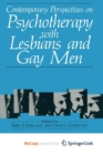 Image for Contemporary Perspectives on Psychotherapy with Lesbians and Gay Men