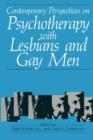 Image for Contemporary Perspectives on Psychotherapy with Lesbians and Gay Men
