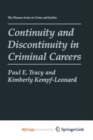 Image for Continuity and Discontinuity in Criminal Careers