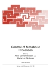 Image for Control of Metabolic Processes : 190