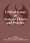 Image for Critical Issues in Systems Theory and Practice