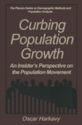 Image for Curbing Population Growth: An Insider&#39;s Perspective on the Population Movement