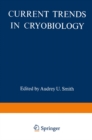 Image for Current Trends in Cryobiology