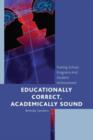 Image for Educationally Correct Academically Sound : Fueling School Programs and Student Achievement
