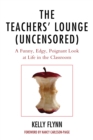 Image for The Teachers&#39; Lounge (Uncensored)