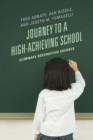 Image for Journey to a High-Achieving School : Eliminate Destructive Excuses