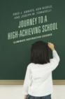 Image for Journey to a high-achieving school: eliminate destructive excuses