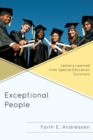 Image for Exceptional People : Lessons Learned from Special Education Survivors