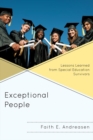 Image for Exceptional People: Lessons Learned from Special Education Survivors