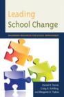 Image for Leading school change  : maximizing resources for school improvement