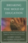 Image for Breaking the Mold of Education