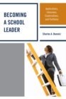 Image for Becoming a school leader: applications, interviews, examinations and portfolios