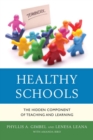 Image for Healthy Schools: The Hidden Component of Teaching and Learning